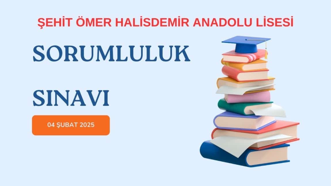 SORUMLULUK SINAVI BİLGİLERİ 2025 ŞUBAT